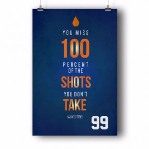 100 Quote by Wayne Gretzky