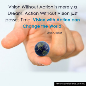 Quotecard Vision with Action can Change the World