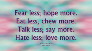 dear abby less more wallpaper Fear Less...Love More | Dear Abby