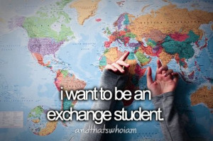 Want to Be an Exchange Student