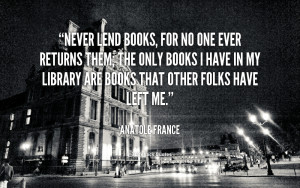Anatole France Quotes