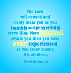 Missionary work #LDS quotes #Preach My Gospel PreparetoServe.com More