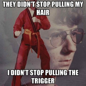 They Didn't StOp Pulling My Hair I Didn't Stop Pulling The Trigger