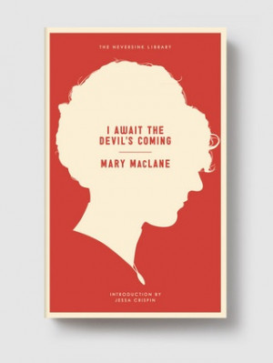 Await the Devil's Coming - Mary MacLane
