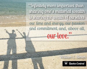 Infinitely more important than sharing one’s material wealth is ...