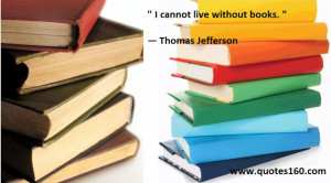 Famous Quotes By Thomas Jefferson