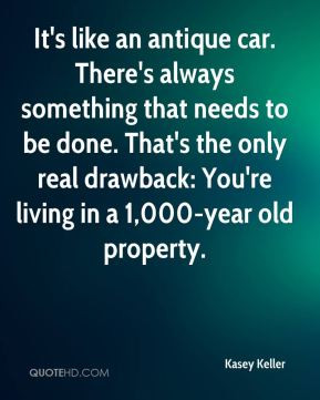 ... the only real drawback: You're living in a 1,000-year old property