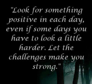 Challenges make you strong inspirational quote