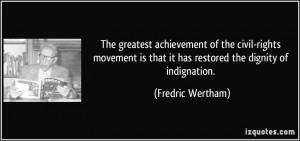 The greatest achievement of the civil-rights movement is that it has ...