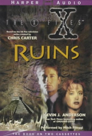 Files: Ruins (X-Files (HarperCollins Age 12-Up))