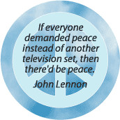 ... Peace Instead of Another Television Set, Then There’d Be Peace