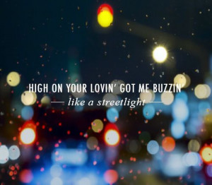 LyricsToLove: Leave the Night on by Sam Hunt.
