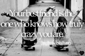 Crazy Best Friend Quotes Tumblr And Sayings For Girls Funny Taglog For ...