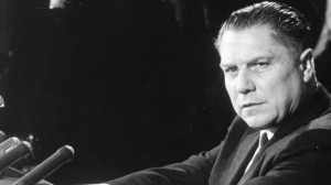 Jimmy Hoffa Quotes