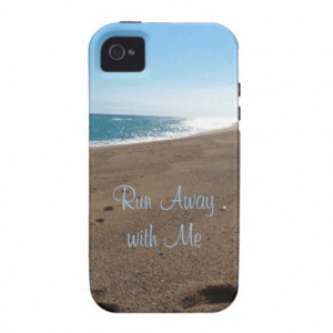 beach_run_away_with_me_quote_vibe_iphone_4_case ...