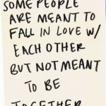Some people are meant to fall in love love quotes
