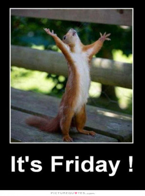 Friday Quotes