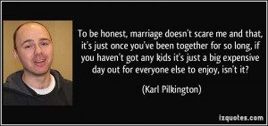 Just Be Honest with Me Quotes