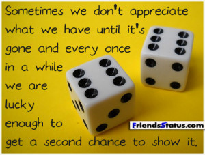 Sometimes we don’t appreciate what we have until it’s gone and ...