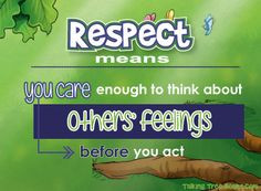 Respect quote for kids- drawn from story teaching kids to treat others ...