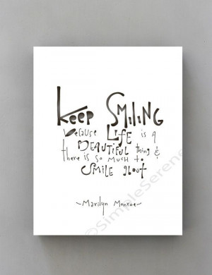 Keep Smiling... Marilyn Monroe wall Quote Typographic Print ...