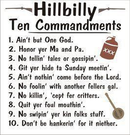 Ten CommandmentsHillbilly Ten, Southern, Quotes, Hillbilly 10 ...