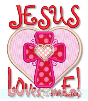See It All /Jesus Loves Me Heart Applique 4x4 5x7 6x10