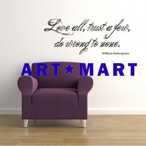 How To Quote Shakespeare See Larger Image Love All Wall