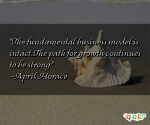 The fundamental business model is intact. The