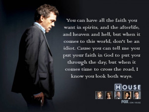 ... , Houses Quotes, Houses Md Tv Show, Houses M D, Houses Tv Show Quotes