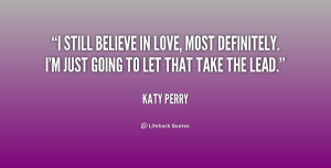 quote-Katy-Perry-i-still-believe-in-love-most-definitely-206101_1.png