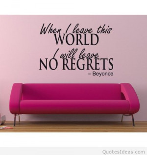 beyonce-no-regrets-wall-sticker-quote-quotes_10575_500x500