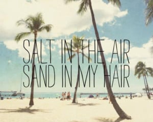 ... some quotes about the summer, because I’m so excited it’s summer