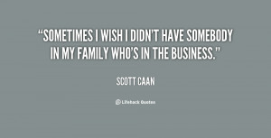 quote-Scott-Caan-sometimes-i-wish-i-didnt-have-somebody-77372.png