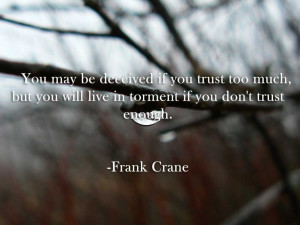 Meaningful quotes on trust wallpaper from Frank Crane