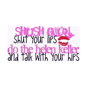 Girly Quotes Sayings Quote