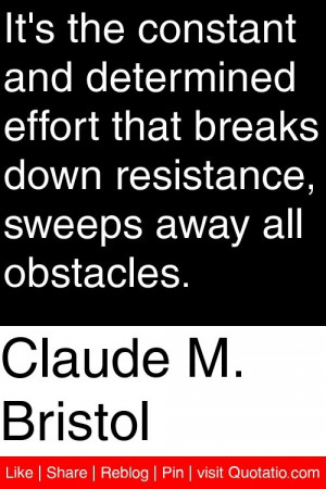 ... breaks down resistance sweeps away all obstacles # quotations # quotes