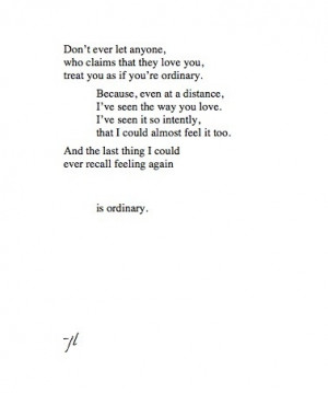 Shel Silverstein My husband never makes me feel ordinary!