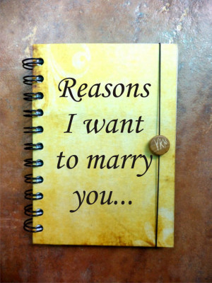 Reasons I want to marry you Journal Notebook Say Anything Wedding ...