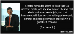 More Tom Kean, Jr. Quotes