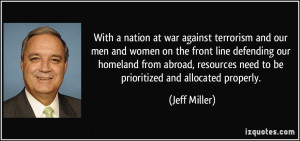 ... resources need to be prioritized and allocated properly. - Jeff Miller