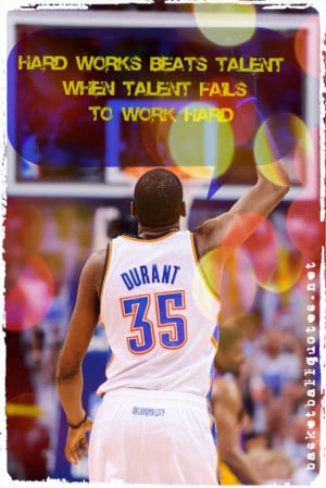 hard work beats talent quote kevin durant