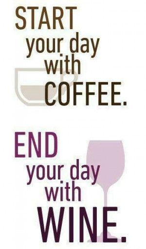 Cool Coffee Quote | #wine and #coffee