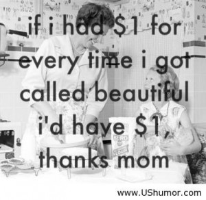 Thanks mom US Humor - Funny pictures, Quotes, Pics, Photos, Images