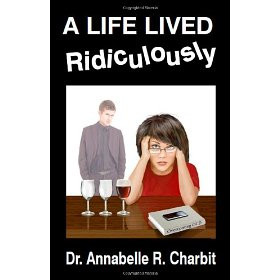 Life Lived Ridiculously
