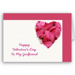 Valentines Day Quotes and Greetings For Girlfriends !