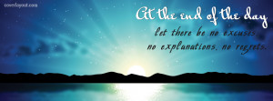 At The End Of THe Day Facebook Cover Layout