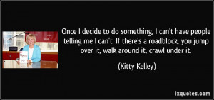 More Kitty Kelley Quotes