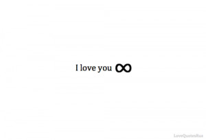 Love You Infinity: Quote About I Love You Infinity ~ Daily ...