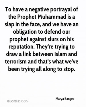 ... slurs on his reputation. They're trying to draw a link between Islam